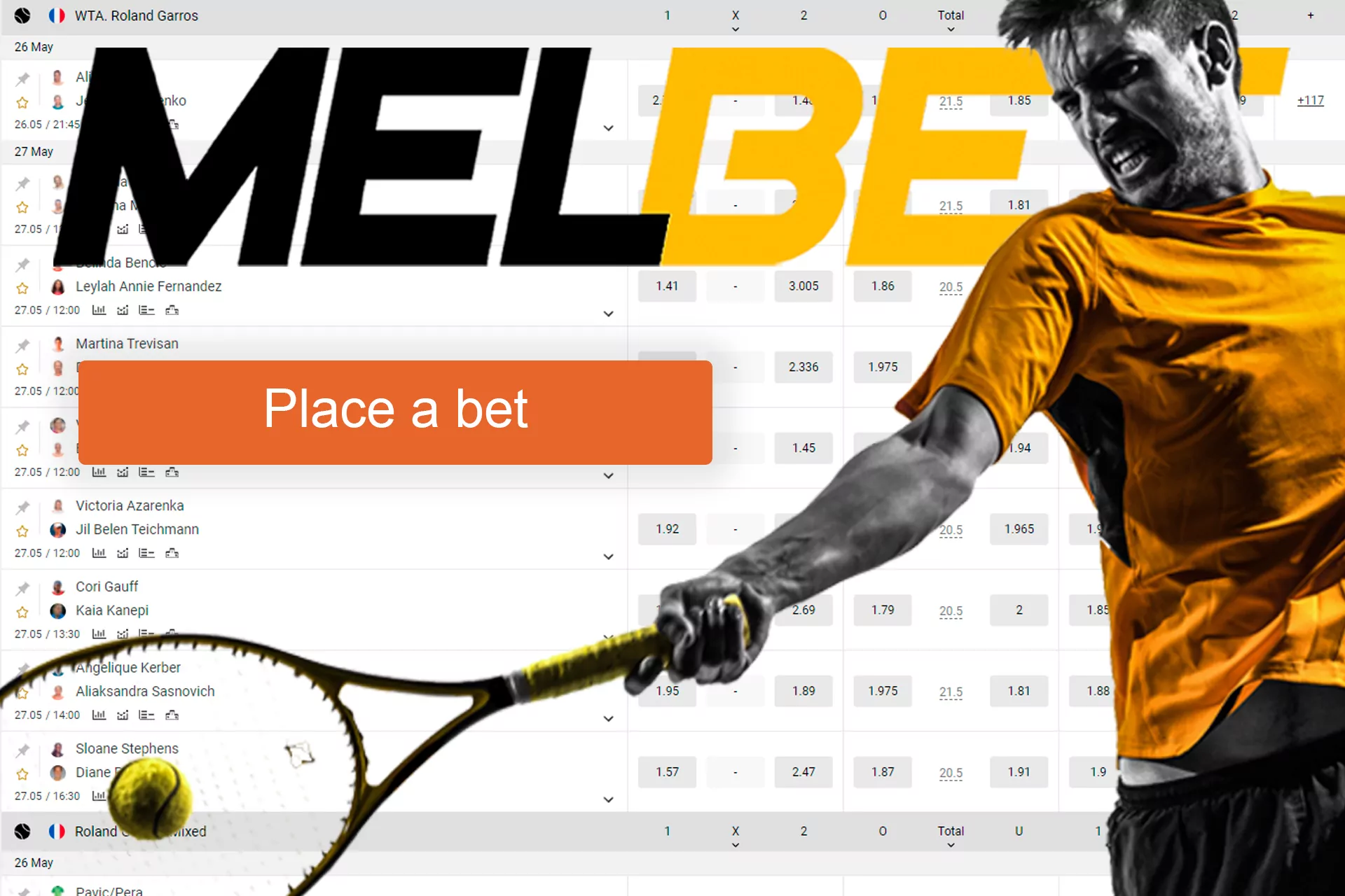 Place bets on popular tennis tournaments at Melbet.